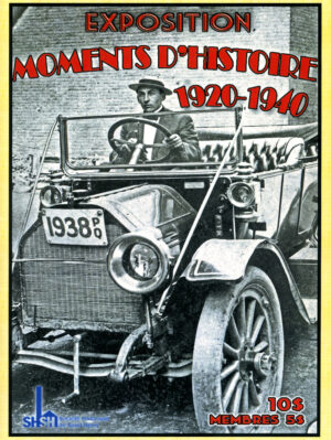 Moments d’histoire 1920-1940